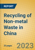 Recycling of Non-metal Waste in China- Product Image