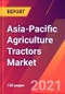 Asia-Pacific Agriculture Tractors Market- Size, Trends, Competitive Analysis and Forecasts (2021-2026) - Product Image