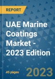 UAE Marine Coatings Market - 2023 Edition- Product Image