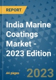 India Marine Coatings Market - 2023 Edition- Product Image