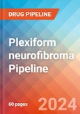 Plexiform neurofibroma - Pipeline Insight, 2024- Product Image