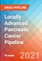 Locally Advanced Pancreatic Cancer - Pipeline Insight, 2021 - Product Thumbnail Image