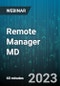Remote Manager MD - Webinar (Recorded) - Product Thumbnail Image