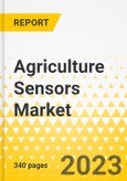 Agriculture Sensors Market - A Global and Regional Analysis: Focus on Product and Application, Supply Chain Analysis, and Country Analysis - Analysis and Forecast, 2022-2027- Product Image