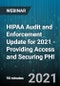 HIPAA Audit and Enforcement Update for 2021 - Providing Access and Securing PHI - Webinar (Recorded) - Product Thumbnail Image