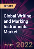 Global Writing and Marking Instruments Market 2022-2026- Product Image