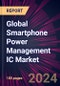 Global Smartphone Power Management IC Market 2022-2026 - Product Image