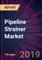 Pipeline Strainer Market by Application and Geography - Forecast and Analysis 2020-2024 - Product Thumbnail Image