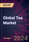 Global Tea Market 2021-2025 - Product Thumbnail Image