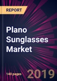 Plano Sunglasses Market by Distribution Channel and Geography - Forecast and Analysis 2020-2024- Product Image