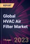 Global HVAC Air Filter Market 2021-2025 - Product Thumbnail Image