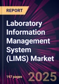 Laboratory Information Management System (LIMS) Market 2025-2029- Product Image