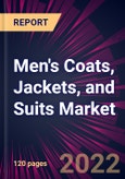 Men's Coats, Jackets, and Suits Market 2022-2026- Product Image