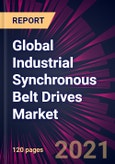 Global Industrial Synchronous Belt Drives Market 2021-2025- Product Image