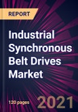 Industrial Synchronous Belt Drives Market 2021-2025- Product Image