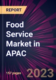 Food Service Market in APAC 2024-2028- Product Image