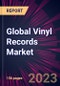 Global Vinyl Records Market 2021-2025 - Product Image