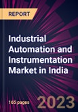 Industrial Automation and Instrumentation Market in India 2024-2028- Product Image