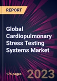 Global Cardiopulmonary Stress Testing Systems Market 2021-2025- Product Image