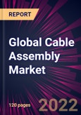 Global Cable Assembly Market 2023-2027- Product Image
