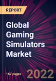 Global Gaming Simulators Market 2023-2027- Product Image