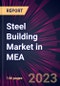 Steel Building Market in MEA 2024-2028 - Product Image