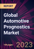 Global Automotive Prognostics Market 2021-2025- Product Image