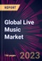 Global Live Music Market 2023-2027 - Product Image
