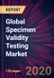 Global Specimen Validity Testing Market 2020-2024 - Product Thumbnail Image