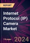 Internet Protocol (IP) Camera Market 2024-2028- Product Image