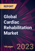 Global Cardiac Rehabilitation Market 2021-2025- Product Image