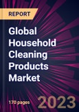 Global Household Cleaning Products Market 2024-2028- Product Image