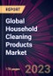 Global Household Cleaning Products Market 2021-2025 - Product Thumbnail Image