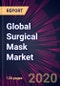 Global Surgical Mask Market 2020-2024 - Product Thumbnail Image