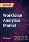 Workforce Analytics Market 2025-2029 - Product Image