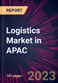 Logistics Market in APAC 2023-2027- Product Image