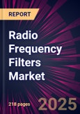 Radio Frequency Filters Market 2024-2028- Product Image