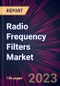 Radio Frequency Filters Market 2024-2028 - Product Image