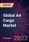Global Air Cargo Market 2023-2027 - Product Image