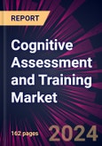 Cognitive Assessment and Training Market 2024-2028- Product Image