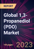 Global 1,3-Propanediol (PDO) Market 2023-2027- Product Image