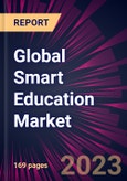 Global Smart Education Market 2023-2027- Product Image