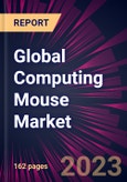 Global Computing Mouse Market 2023-2027- Product Image