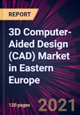 3D Computer-Aided Design (CAD) Market in Eastern Europe 2021-2025- Product Image