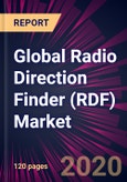 Global Radio Direction Finder (RDF) Market 2020-2024- Product Image