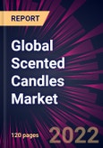 Global Scented Candles Market 2023-2027- Product Image