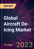 Global Aircraft De-Icing Market 2024-2028- Product Image