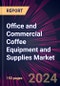 Office and Commercial Coffee Equipment and Supplies Market 2024-2028 - Product Image