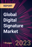 Global Digital Signature Market 2023-2027- Product Image