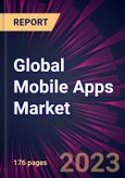 Global Mobile Apps Market 2023-2027- Product Image